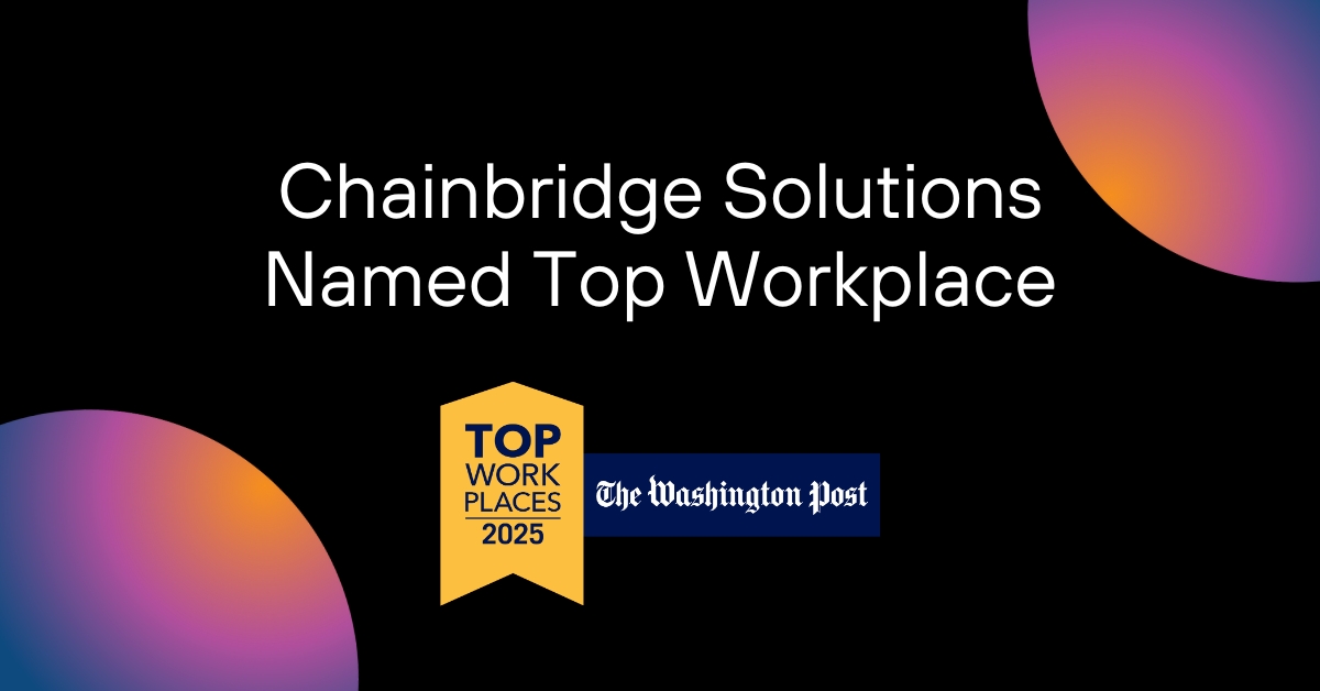 Chainbridge Solutions Named a 2025 Washington Top Workplace