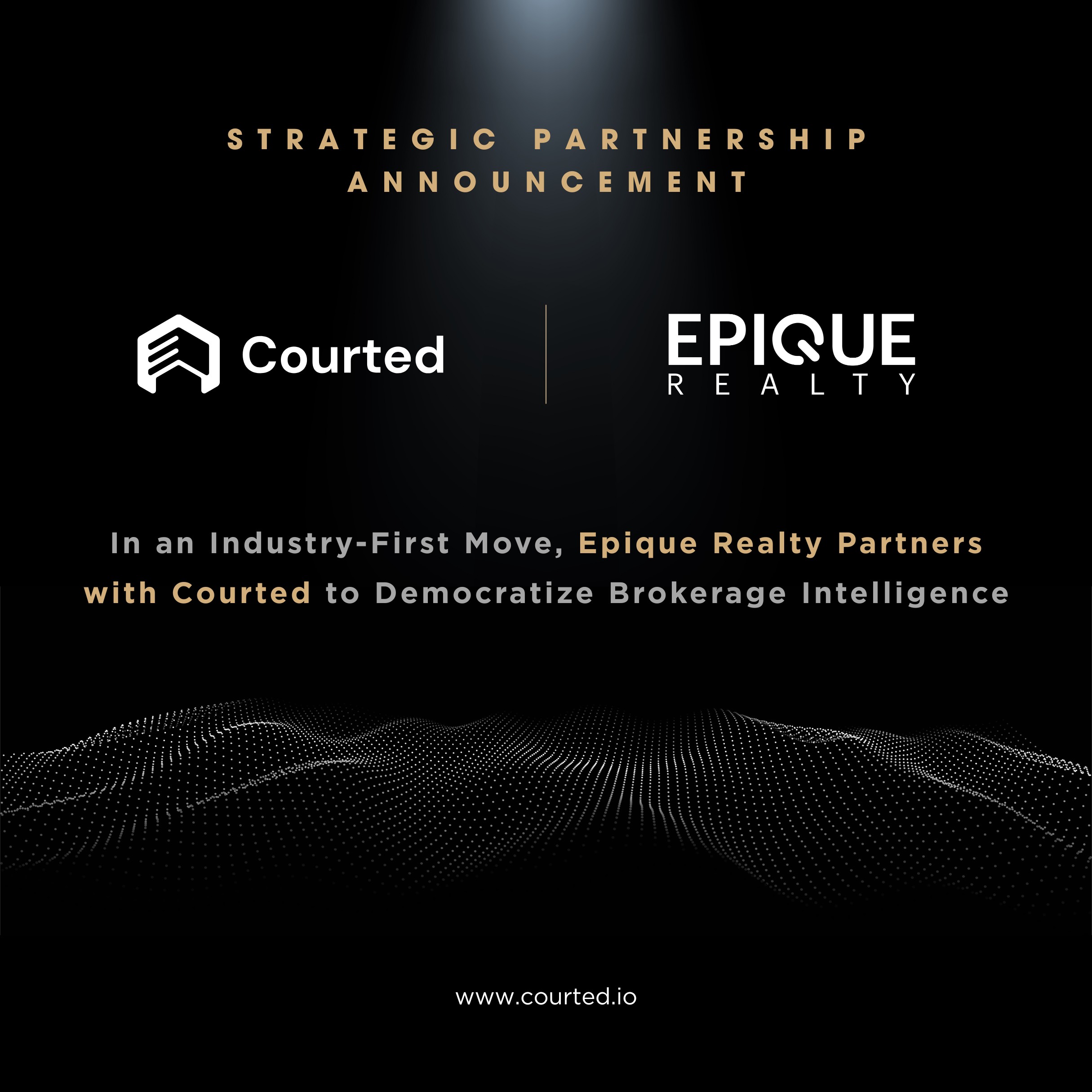 Courted and Epique Realty Announce Strategic Partnership to Empower Agent Growth
