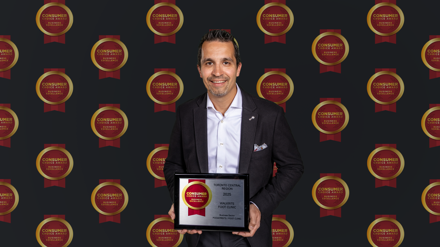 Walkrite Foot Clinic Wins 2025 Consumer Choice Award for Podiatry and Foot Care in Toronto Central